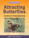 Attracting Butterflies: A Handbook for Butterfly Gardening