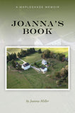 Joanna's Book: A Mapleshade Memoir