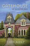 The Gatehouse at Bluster Hill