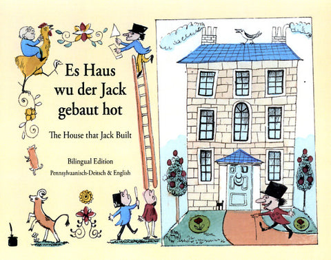 Es Haus wu der Jack gebaut hot