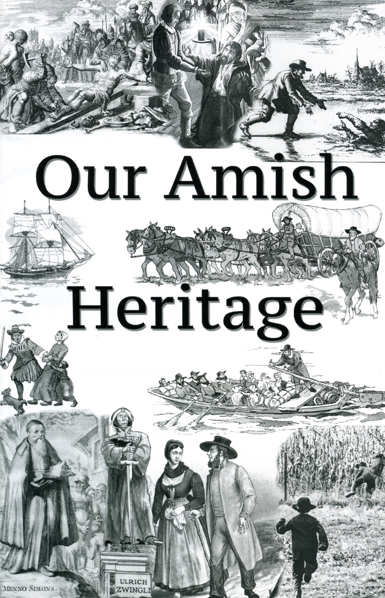 Our Amish Heritage: Geauga Amish Historical Library: Masthof: Books